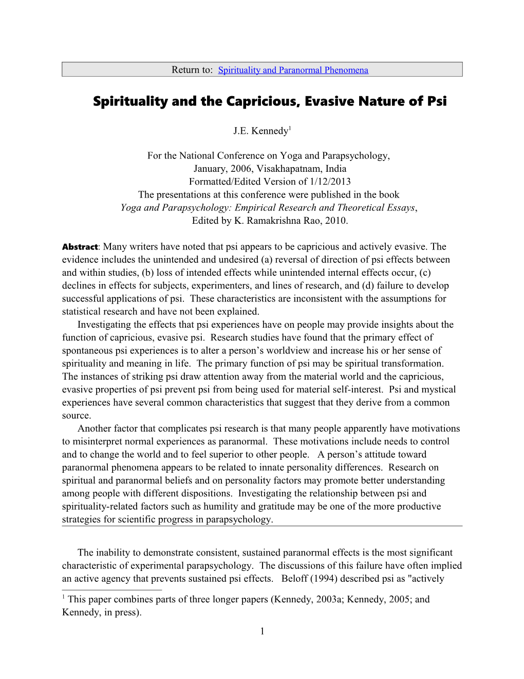 Spirituality and the Capricious, Evasive Natureof Psi