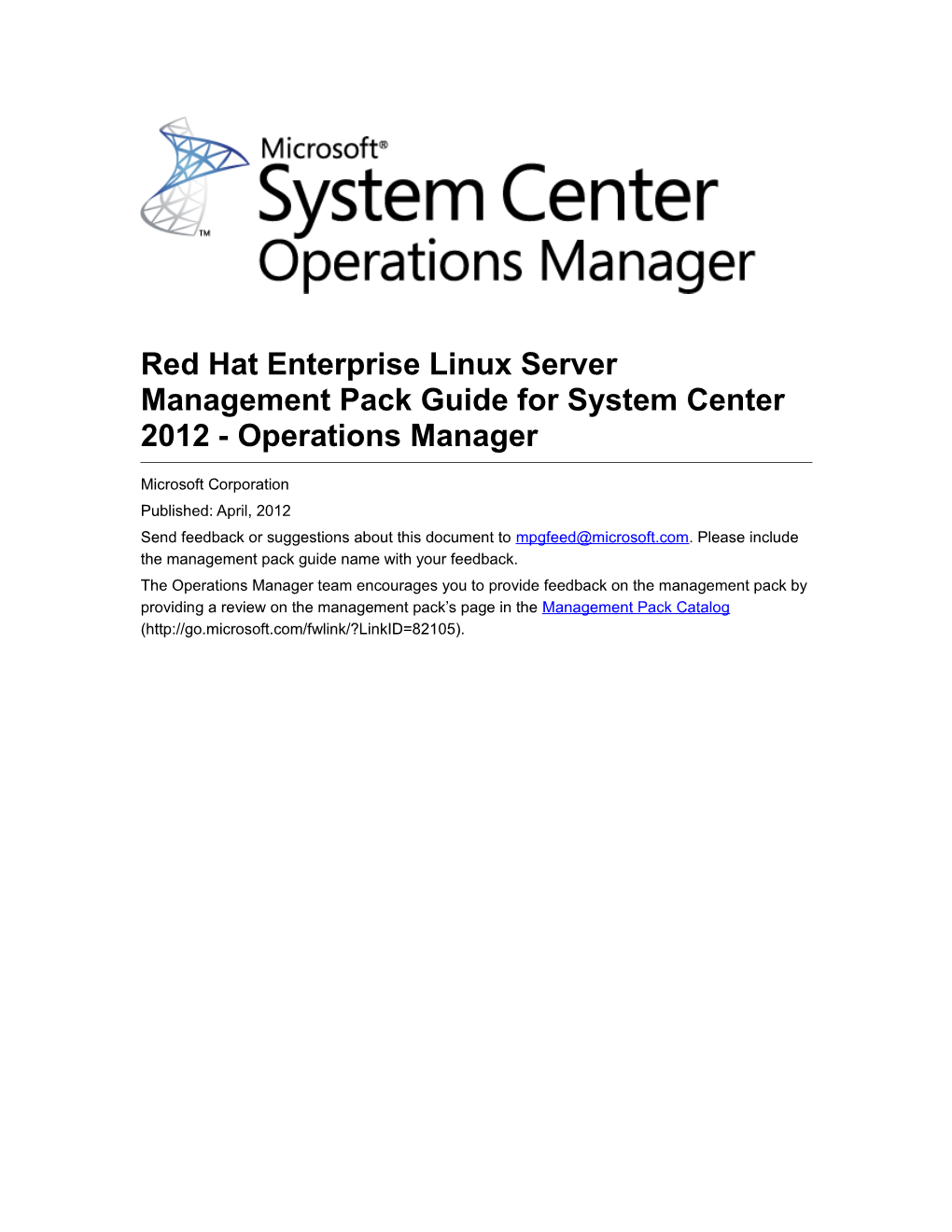 Red Hat Enterprise Linux Servermanagement Pack Guide for System Center 2012 - Operations