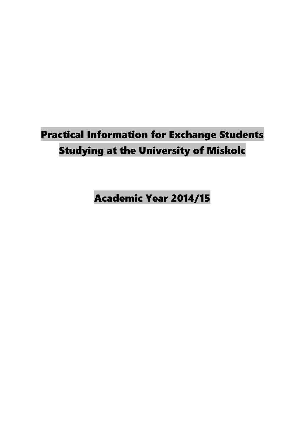 Practical Information for Exchange Students