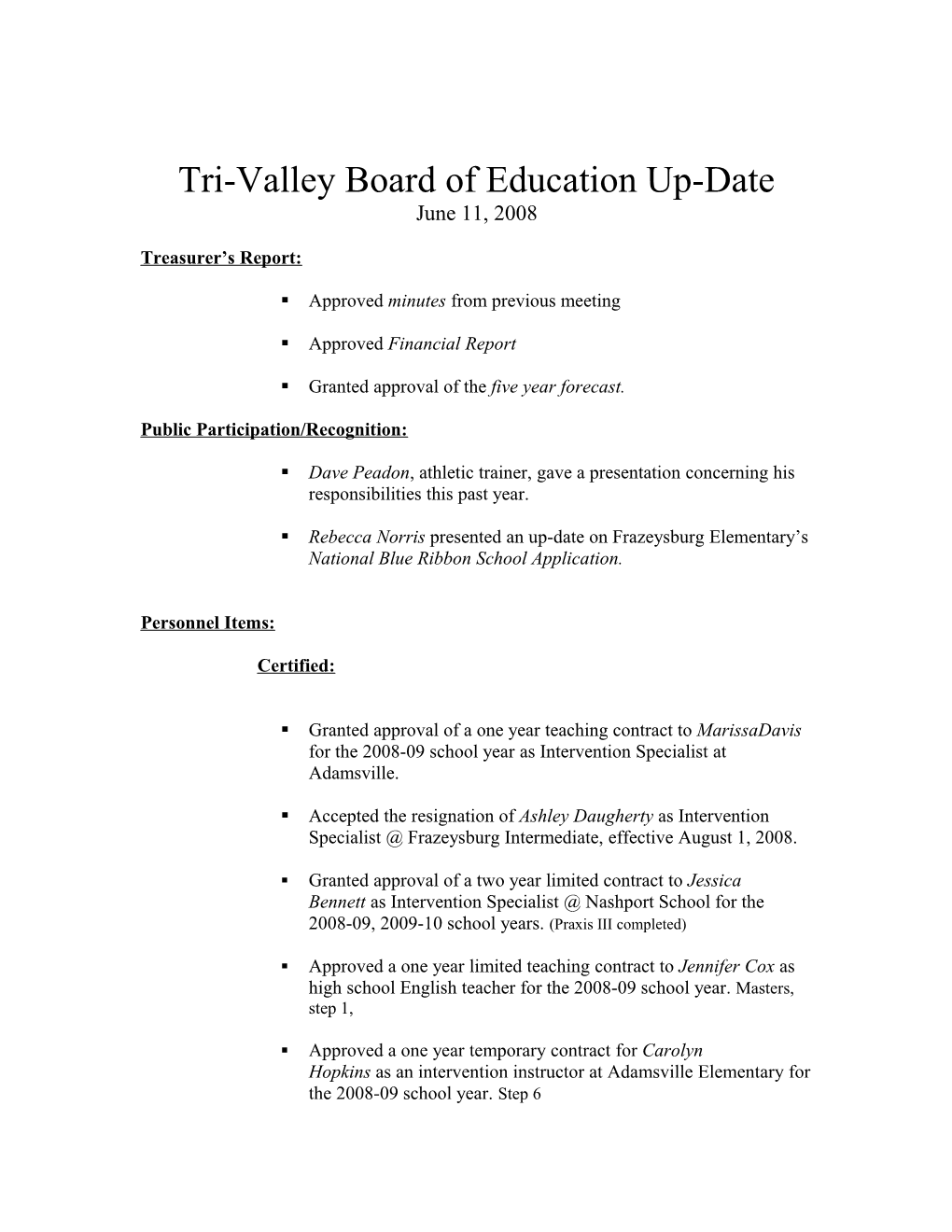 Tri-Valley Board of Education Up-Date