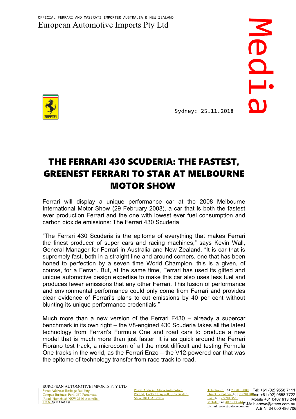The Ferrari 430 Scuderia: the Fastest, Greenest Ferrari to Star at Melbourne Motor Show