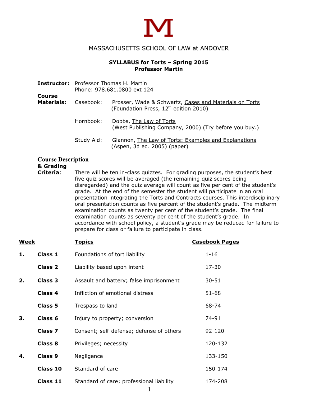 SYLLABUS for Torts Spring 2015