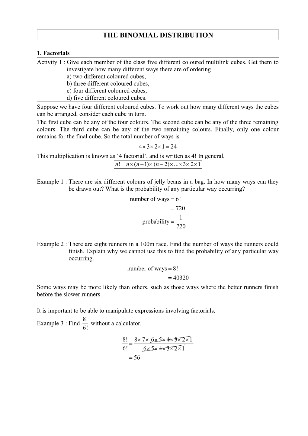 The Binomial Distribution