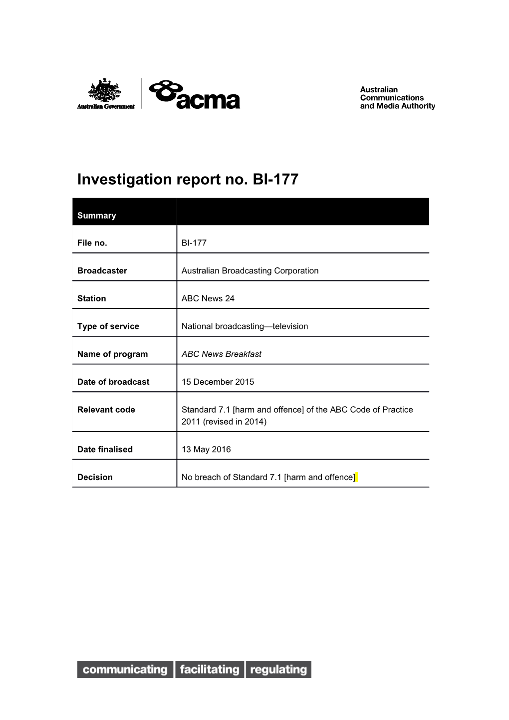 Investigation Report No. BI-177