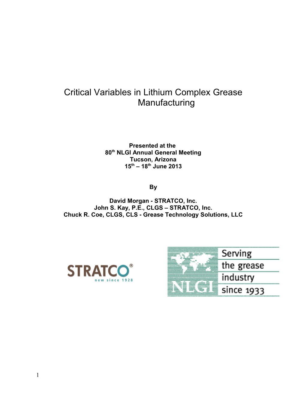 Critical Variables in Lithium Complex Grease Manufacturing