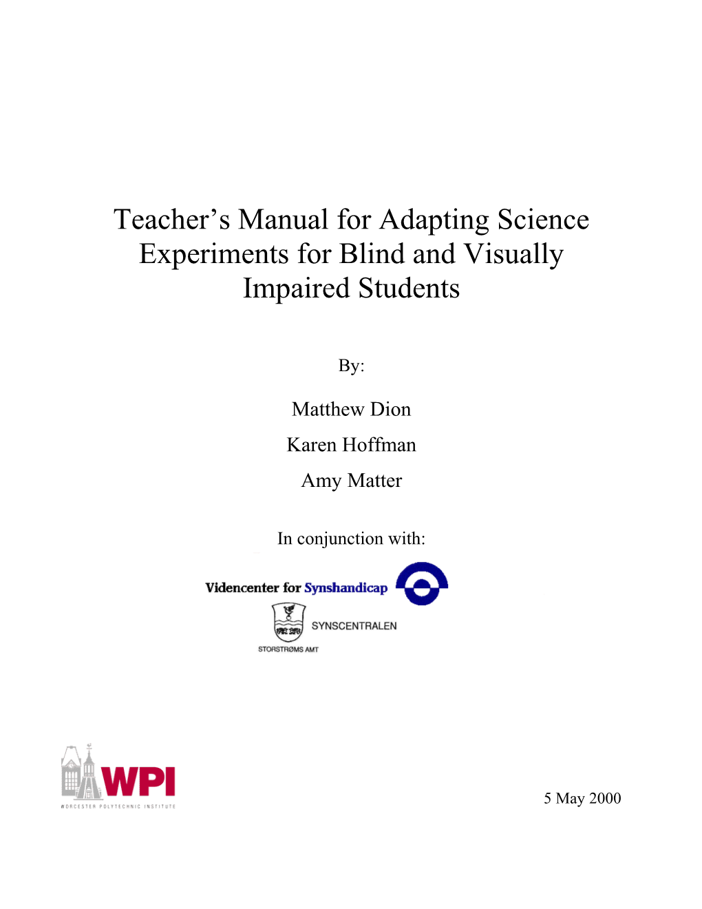 Teacher S Manual for Adapting Science Experiments for Blind and Visually Impaired Students