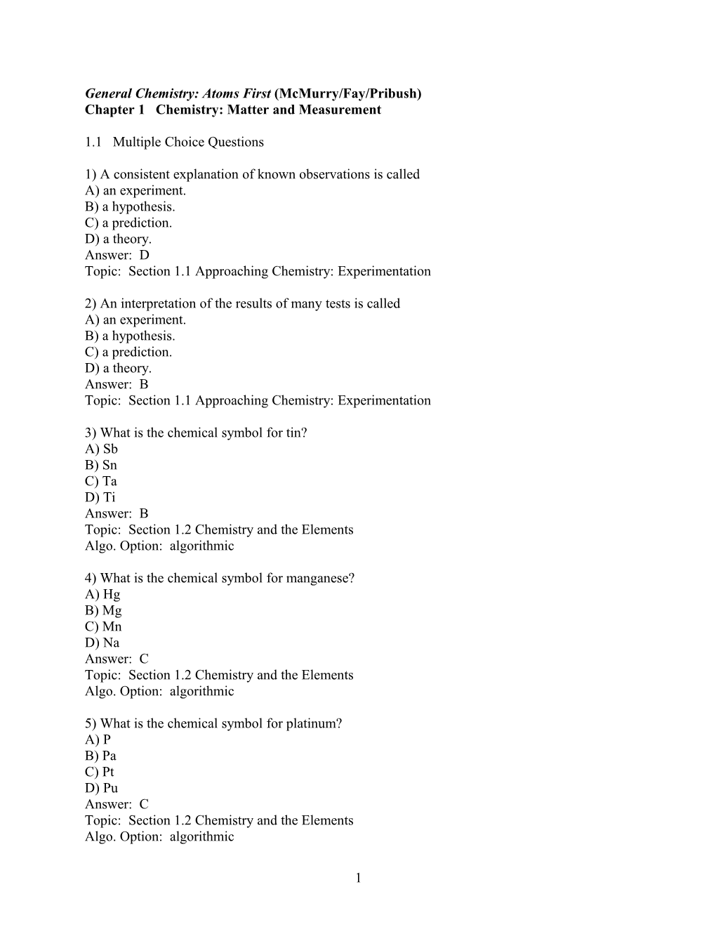 General Chemistry: Atoms First (Mcmurry/Fay/Pribush)General Chemistry: Atoms First