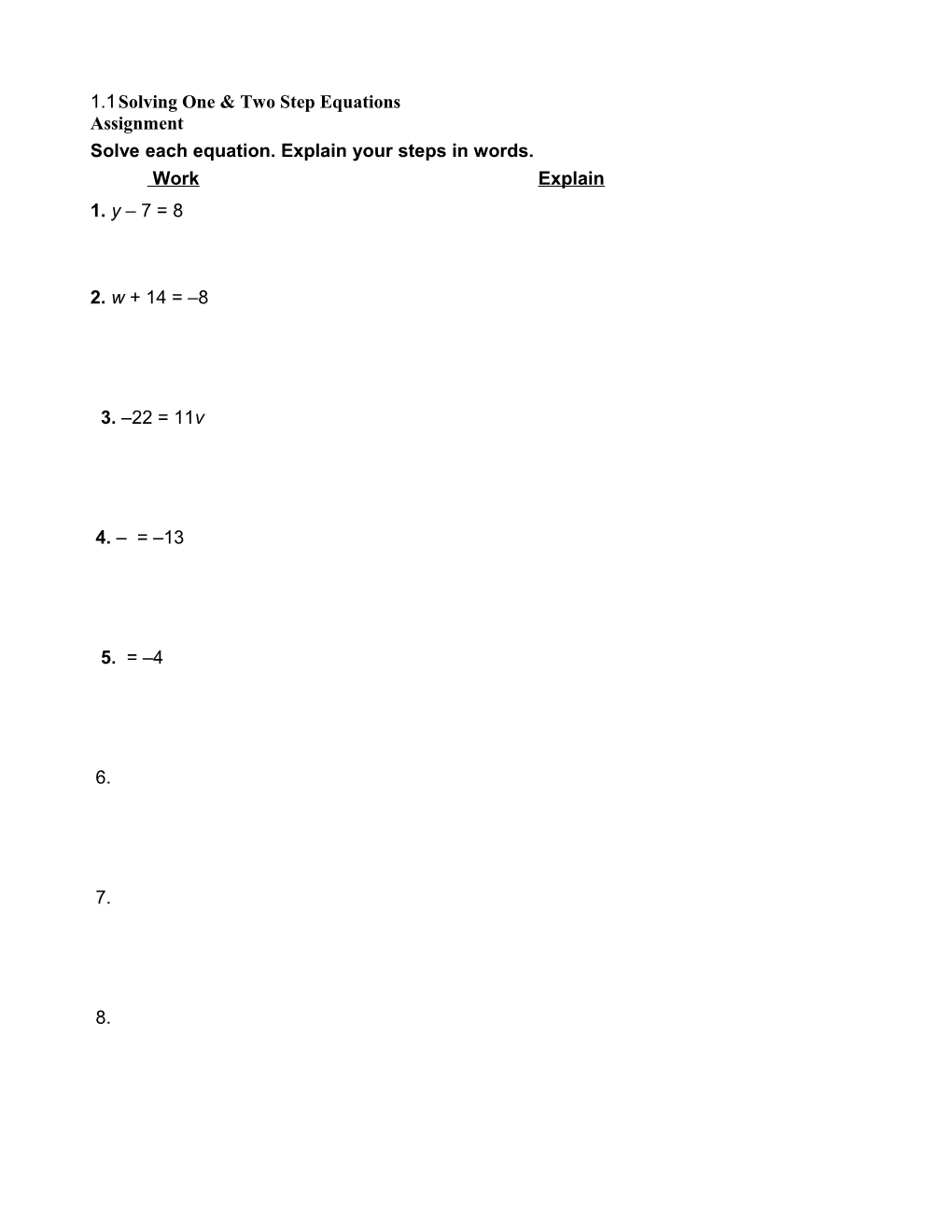 Solve Each Equation. Explain Your Steps in Words