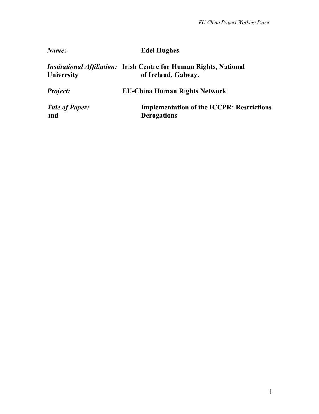 EU-China Working Paper: Implementation of the ICCPR: Restrictions and Derogations