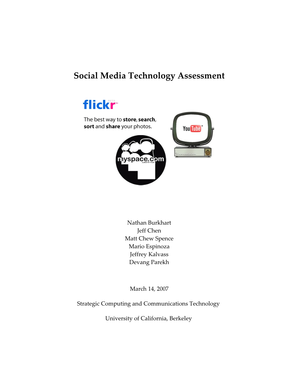 Social Media Technology Assessment