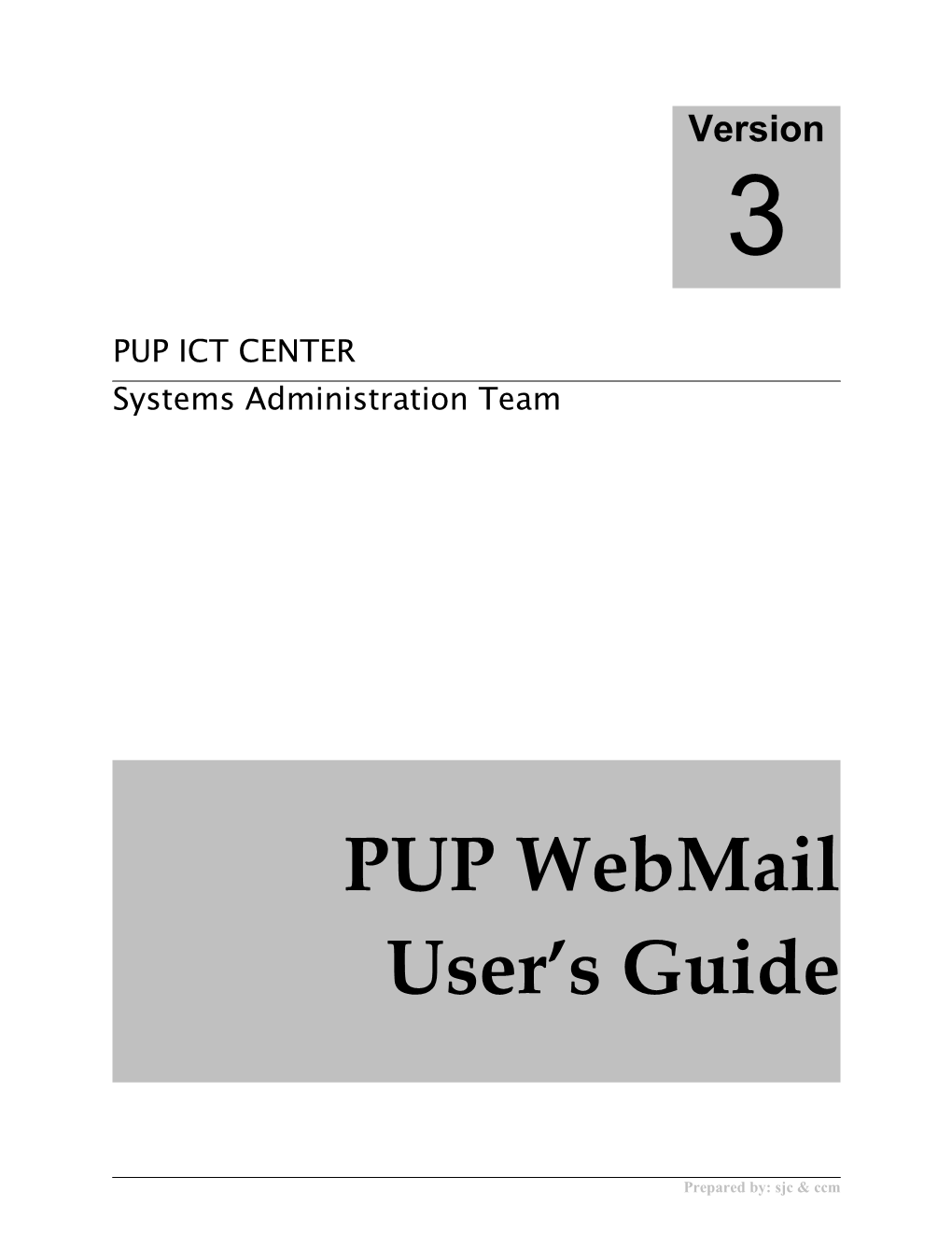 Pup Information and Communicationtechnologycenter
