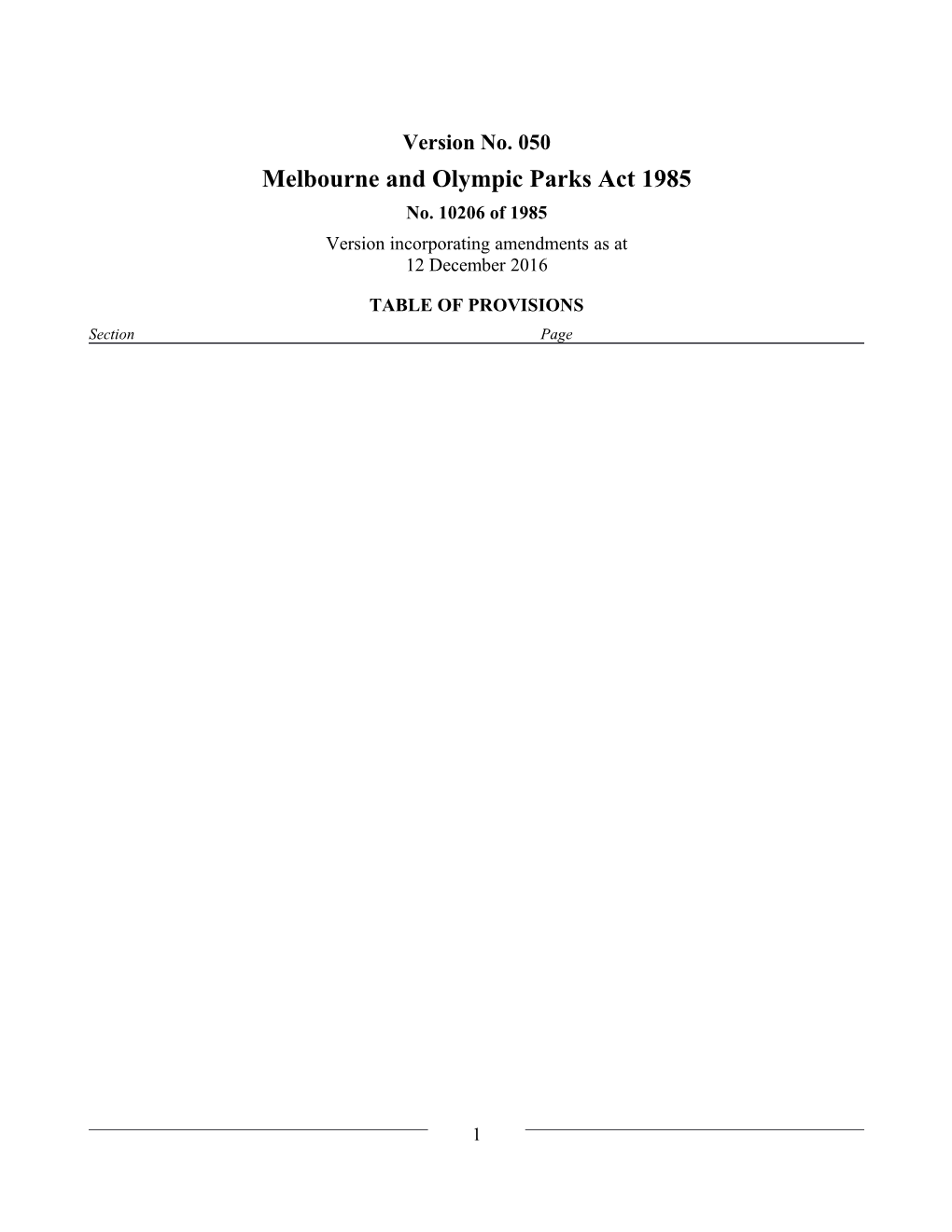 Melbourne and Olympic Parks Act 1985