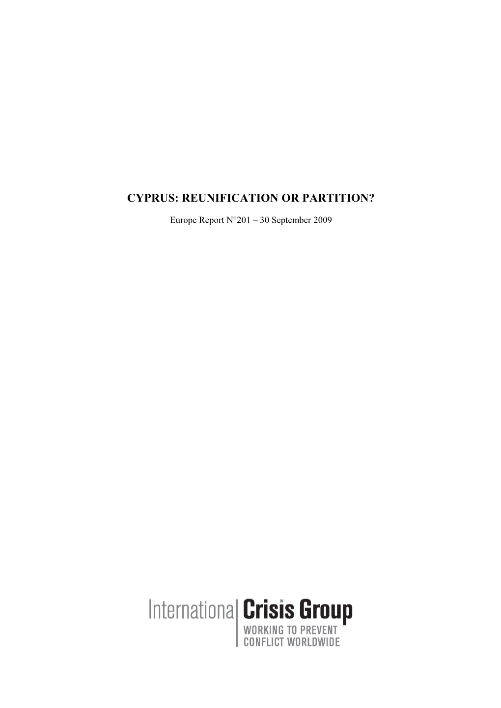 Cyprus: Reunification Or Partition?