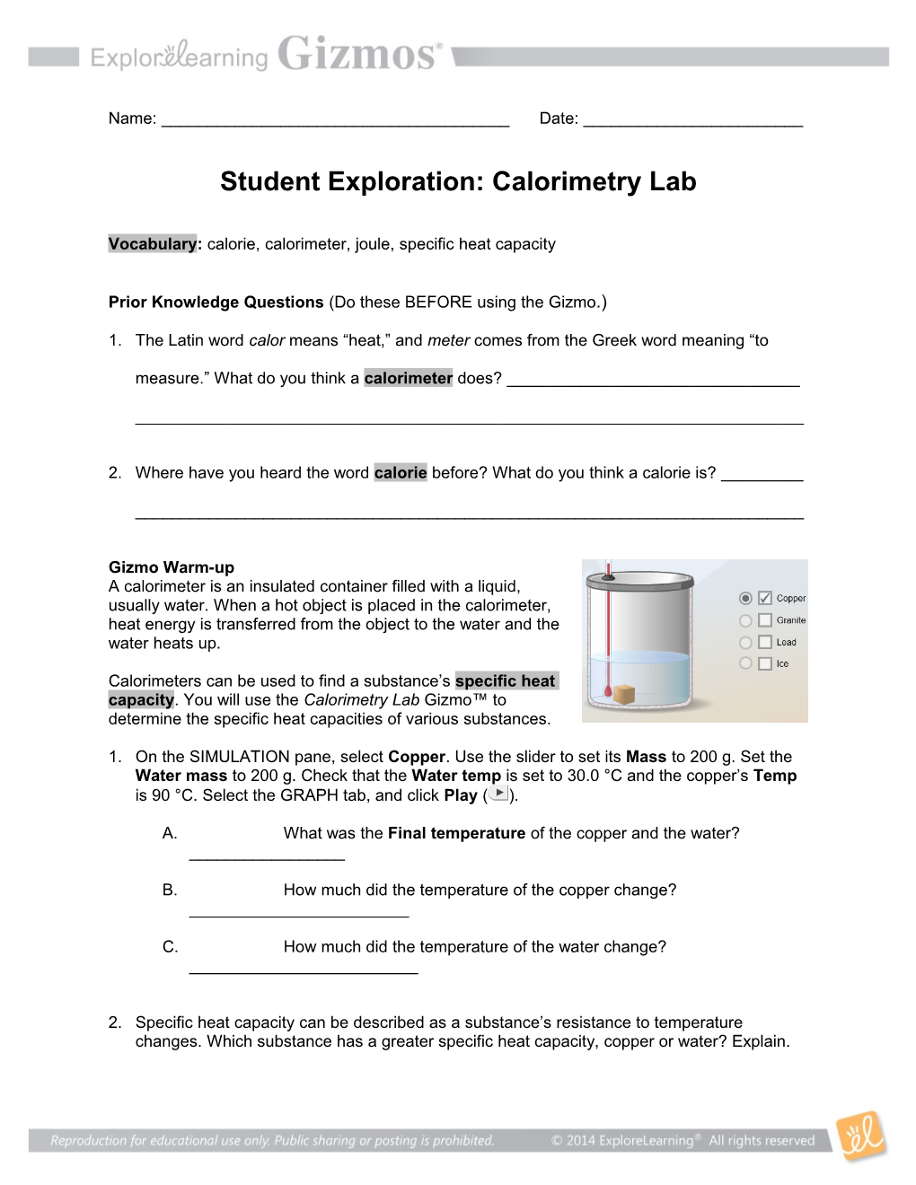 Vocabulary: Calorie, Calorimeter, Joule, Specific Heat Capacity