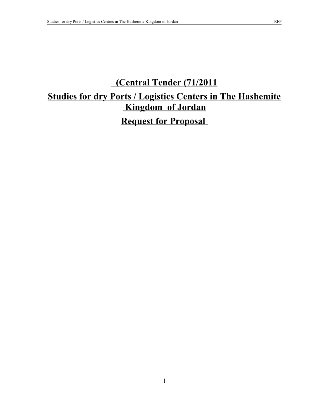 Central Tender (71/2011) Studies for Dry Ports / Logistics Centres in the Hashemite Kingdom