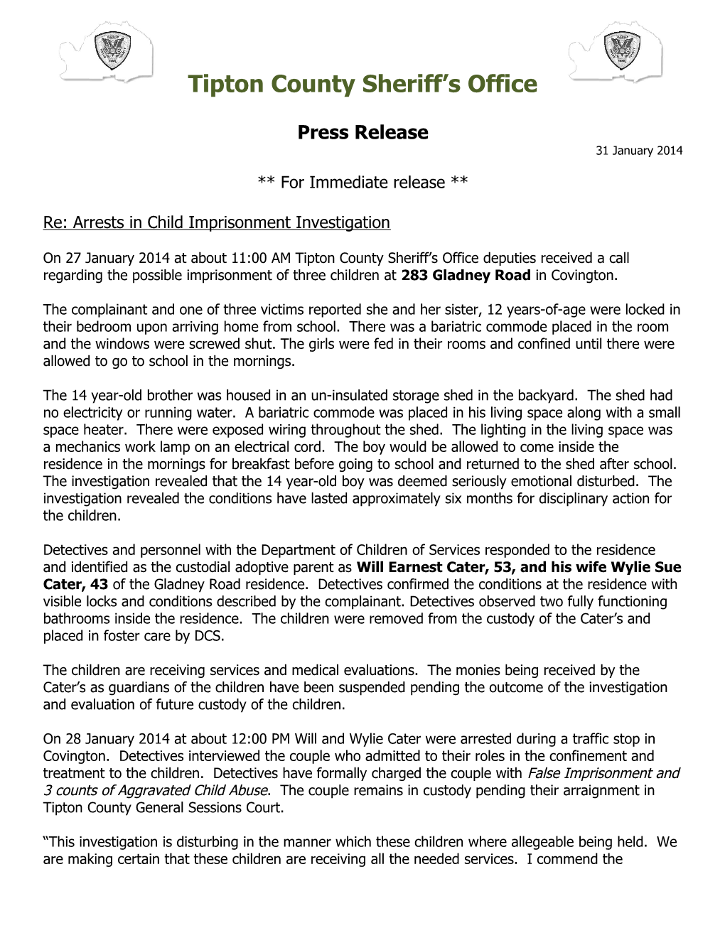 Re: Arrests in Child Imprisonment Investigation