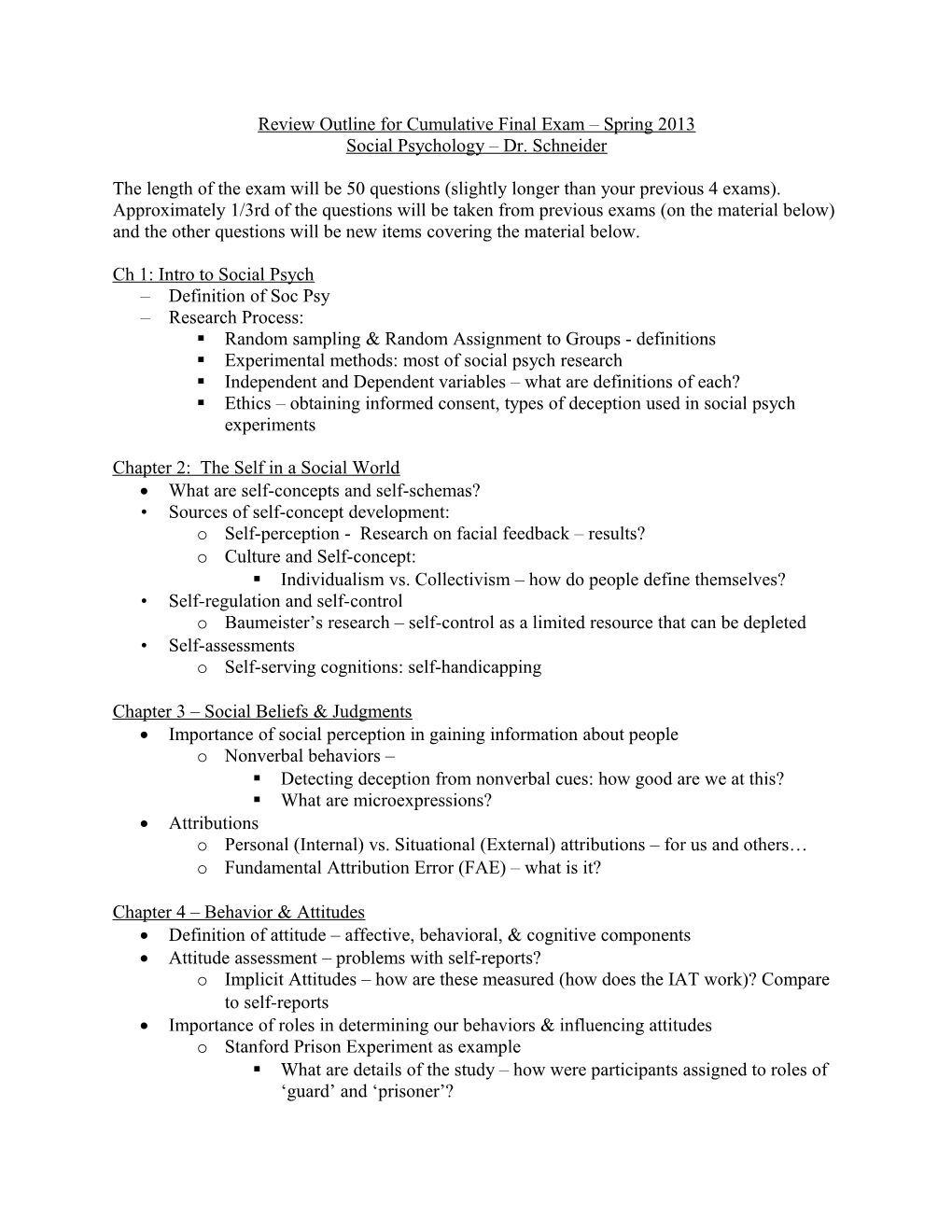 Review Outline for Cumulative Final Exam Spring 2013