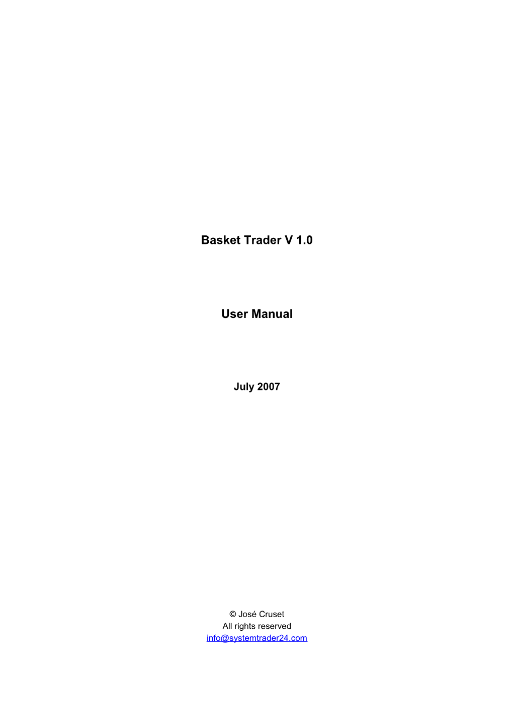 Basket Trader V 1.0 User Manual