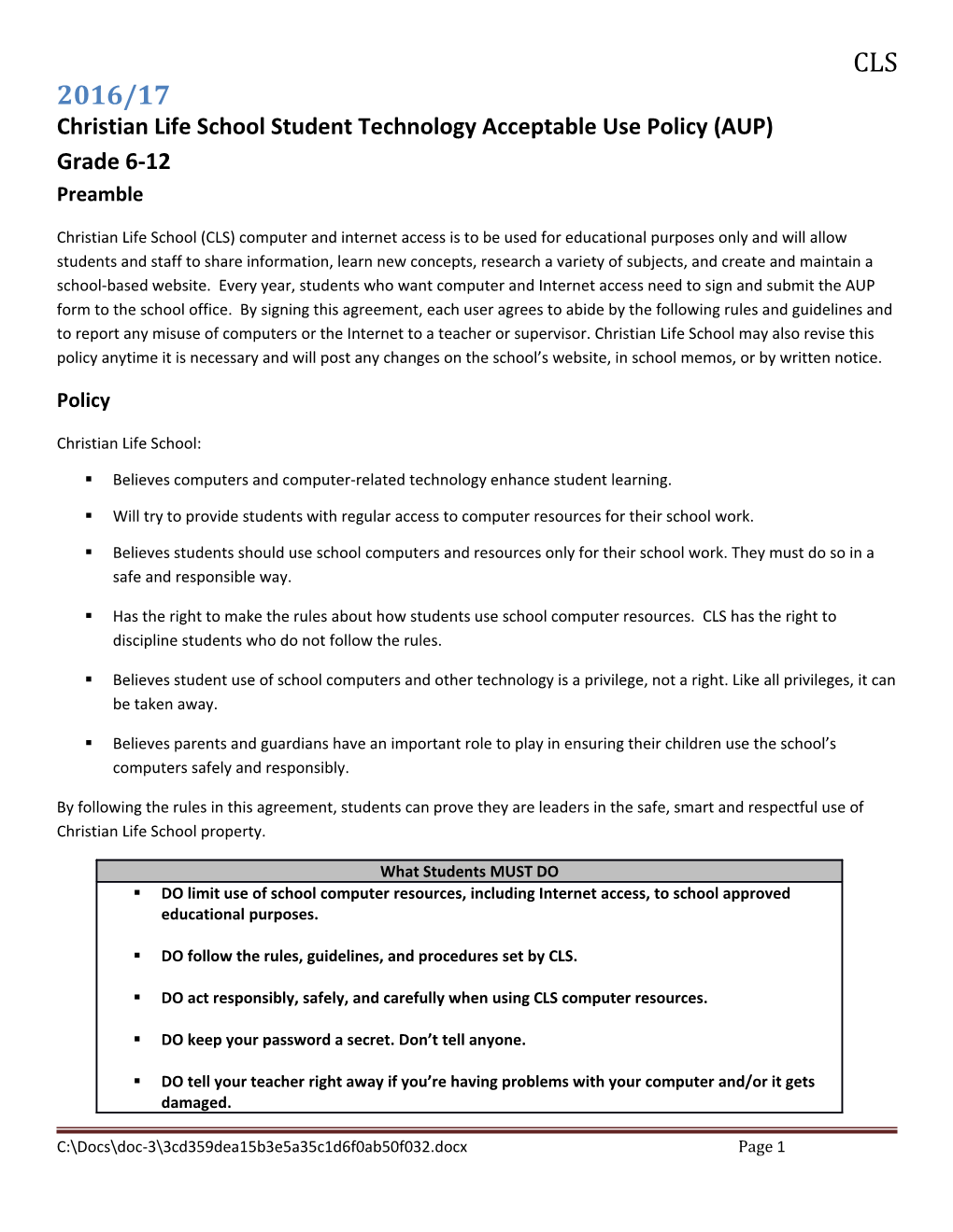 Christian Life School Student Technologyacceptable Use Policy (AUP)