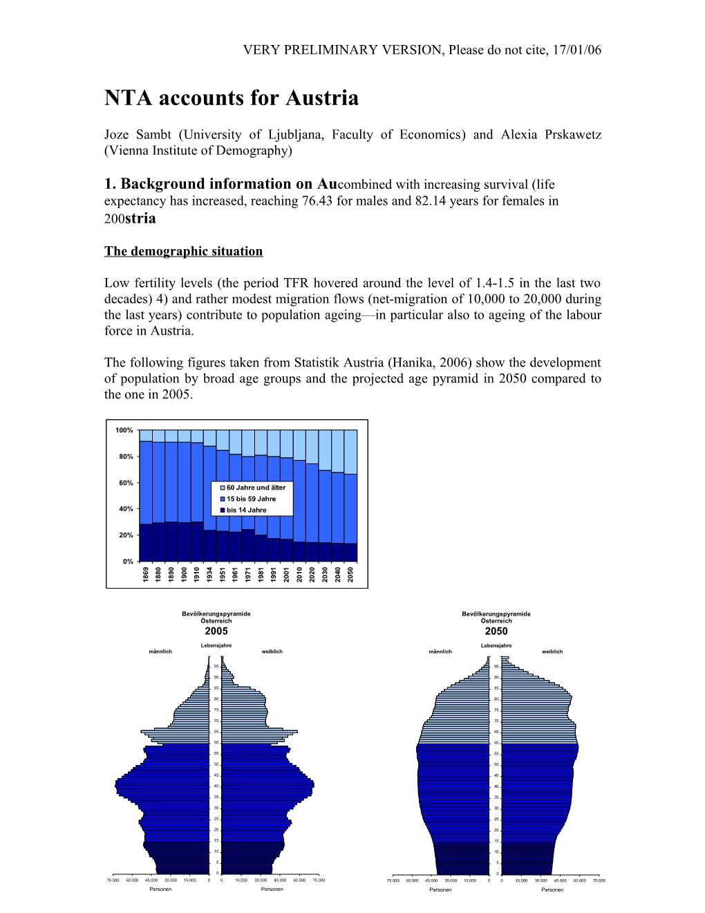 VERY PRELIMINARY VERSION, Please Do Not Cite, 17/01/06