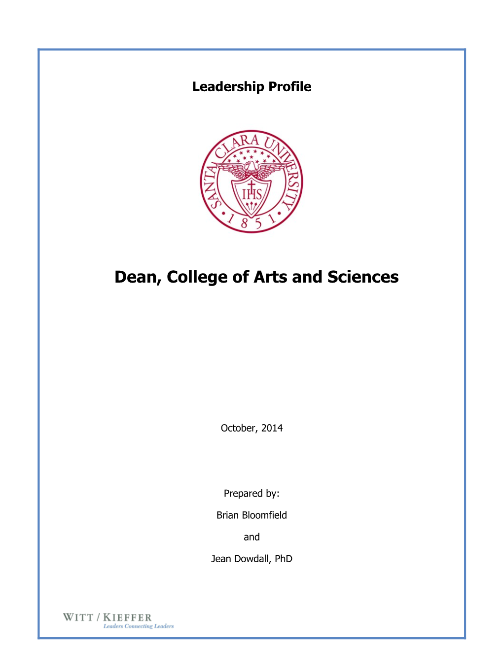 Dean, College of Arts and Sciences