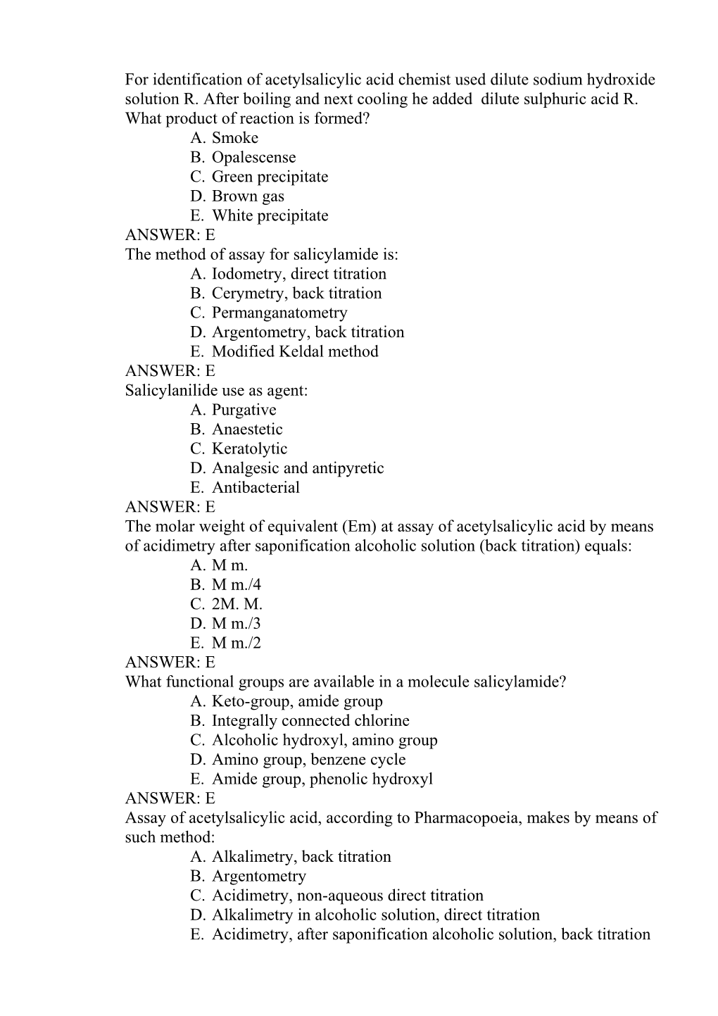 For Identification of Acetylsalicylic Acid Chemist Used Dilute Sodium Hydroxide Solution