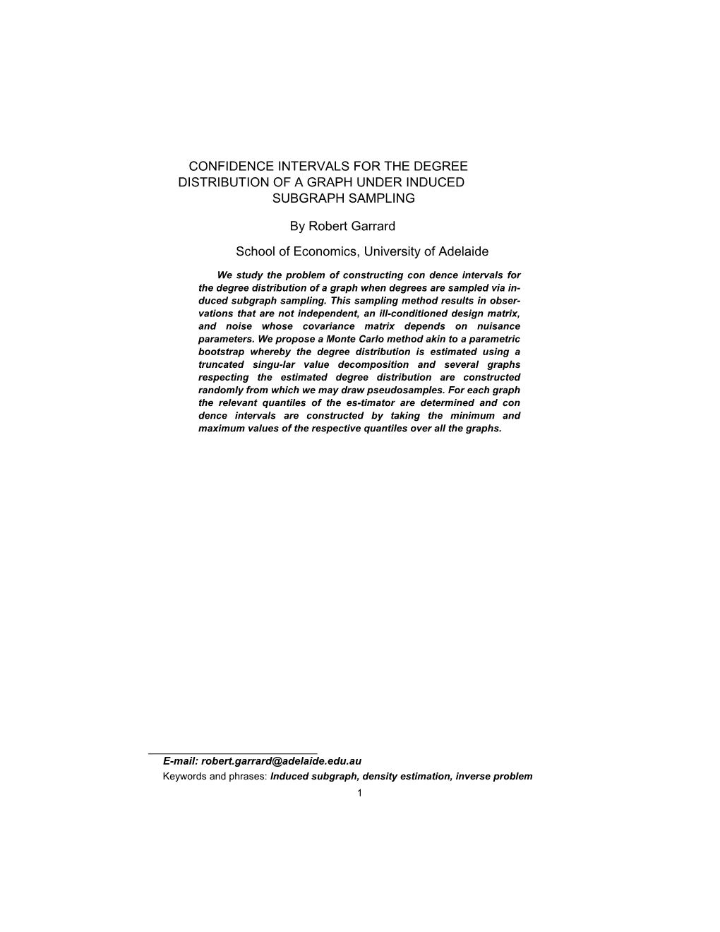 Confidence Intervals for the Degree