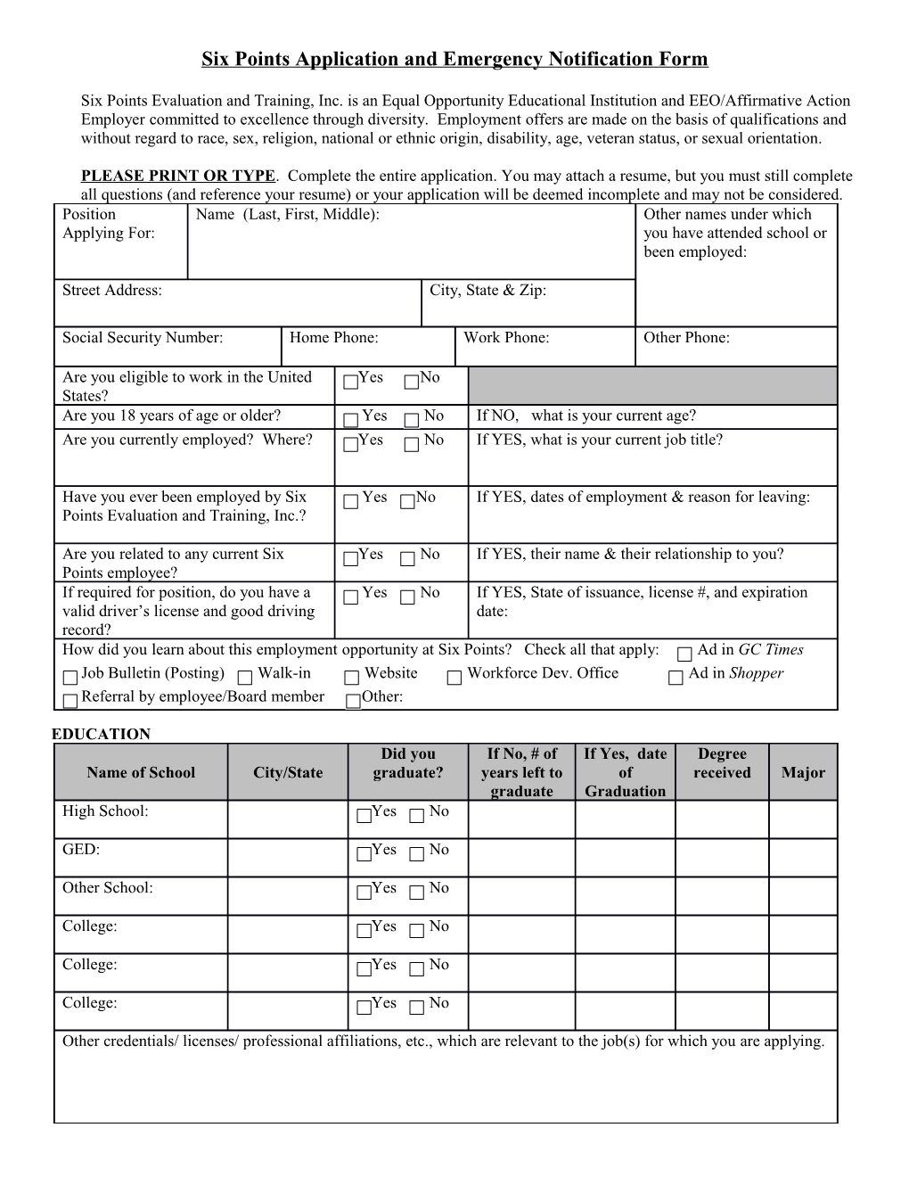 Six Points Application and Emergency Notification Form