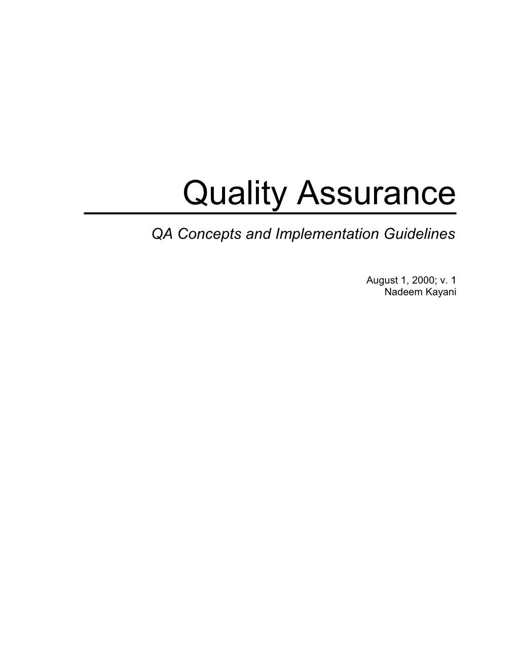 Quality Assurance Guidlines, V. 1