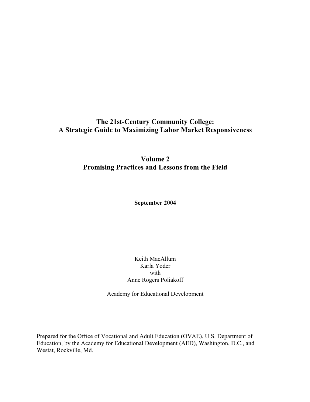 The 21St-Century Community College: a Strategic Guide to Maximizing Labor Market Responsiveness