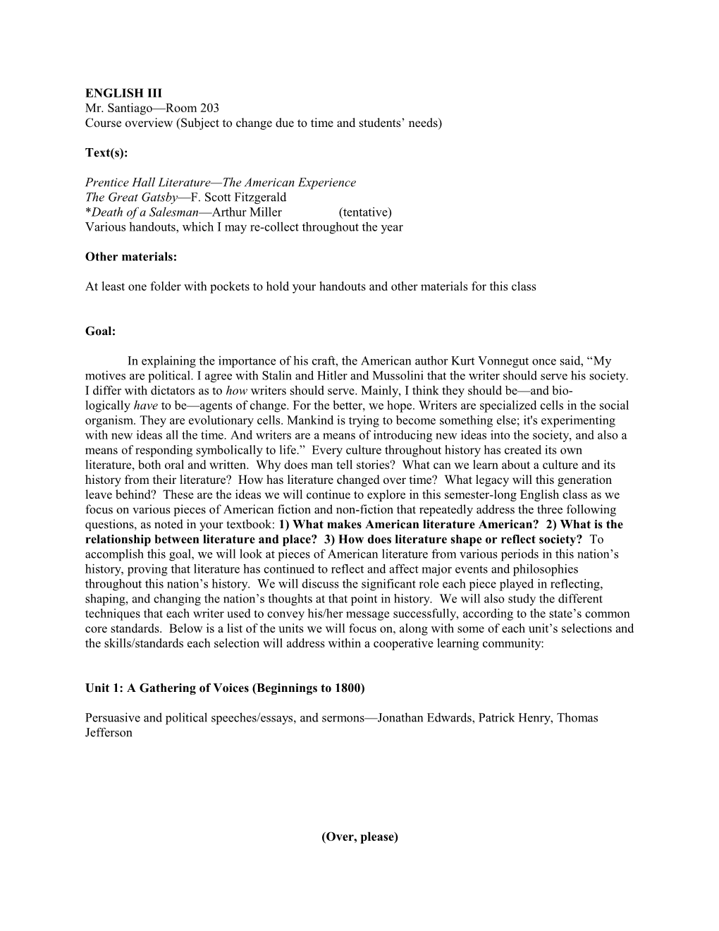 Course Overview (Subject to Change Due to Time and Students Needs)