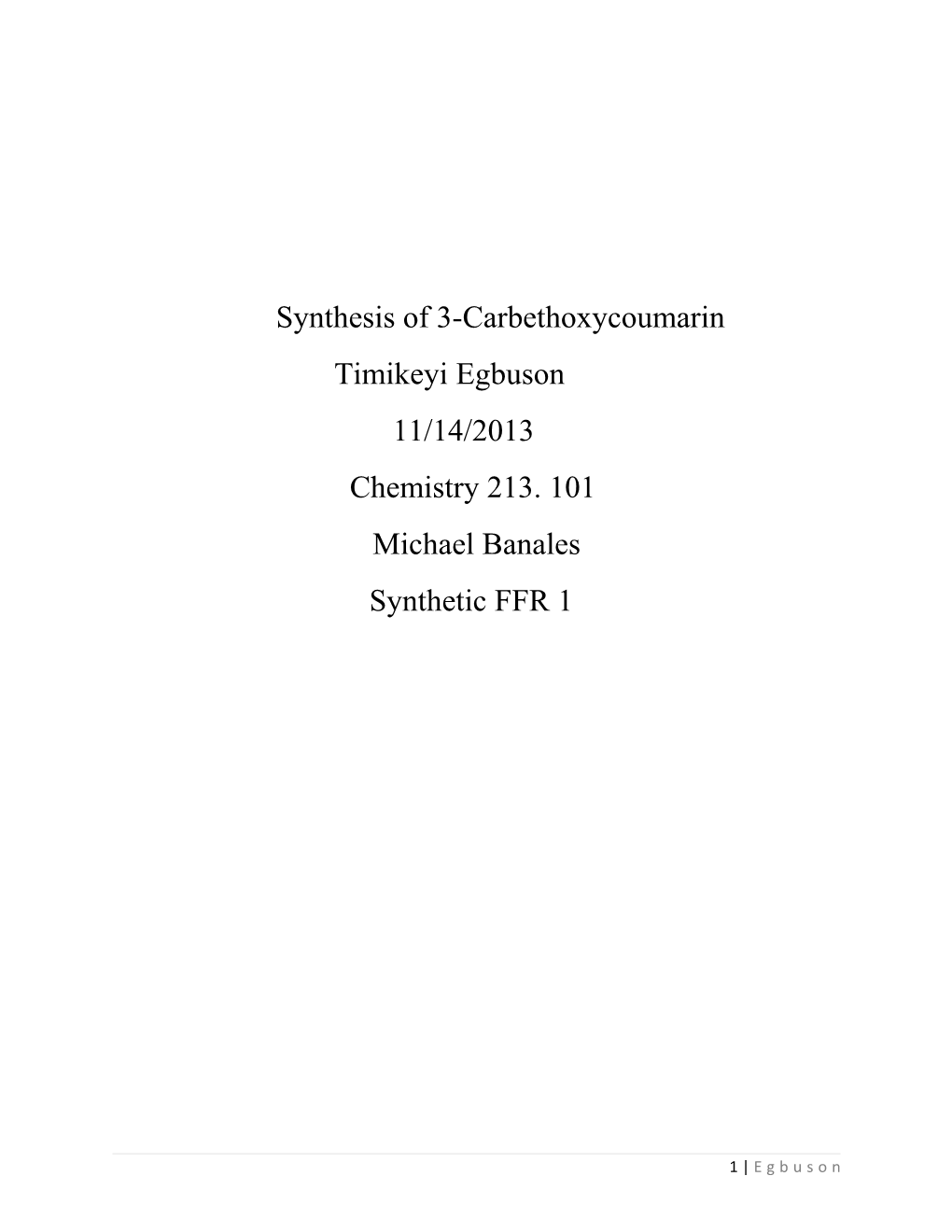 Synthesis of 3-Carbethoxycoumarin