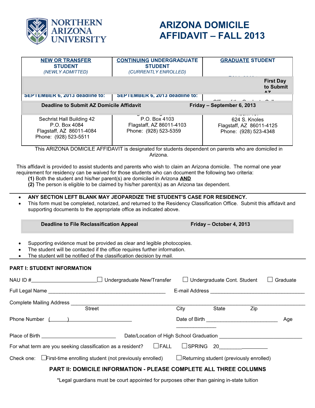 First Day to Submit AZ Domicile Affidavit Monday June 24, 2013