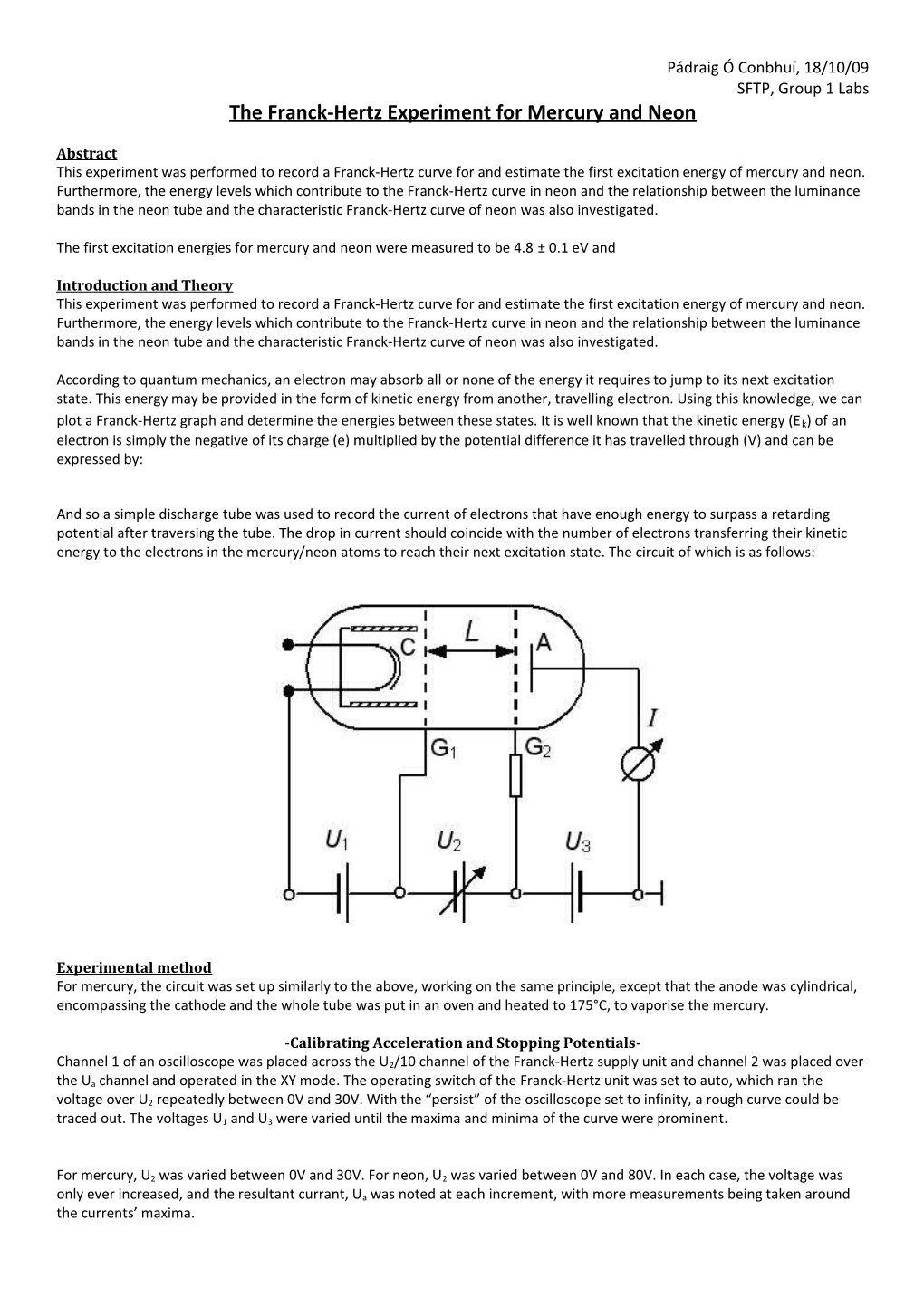 The Franck-Hertz Experiment for Mercury and Neon