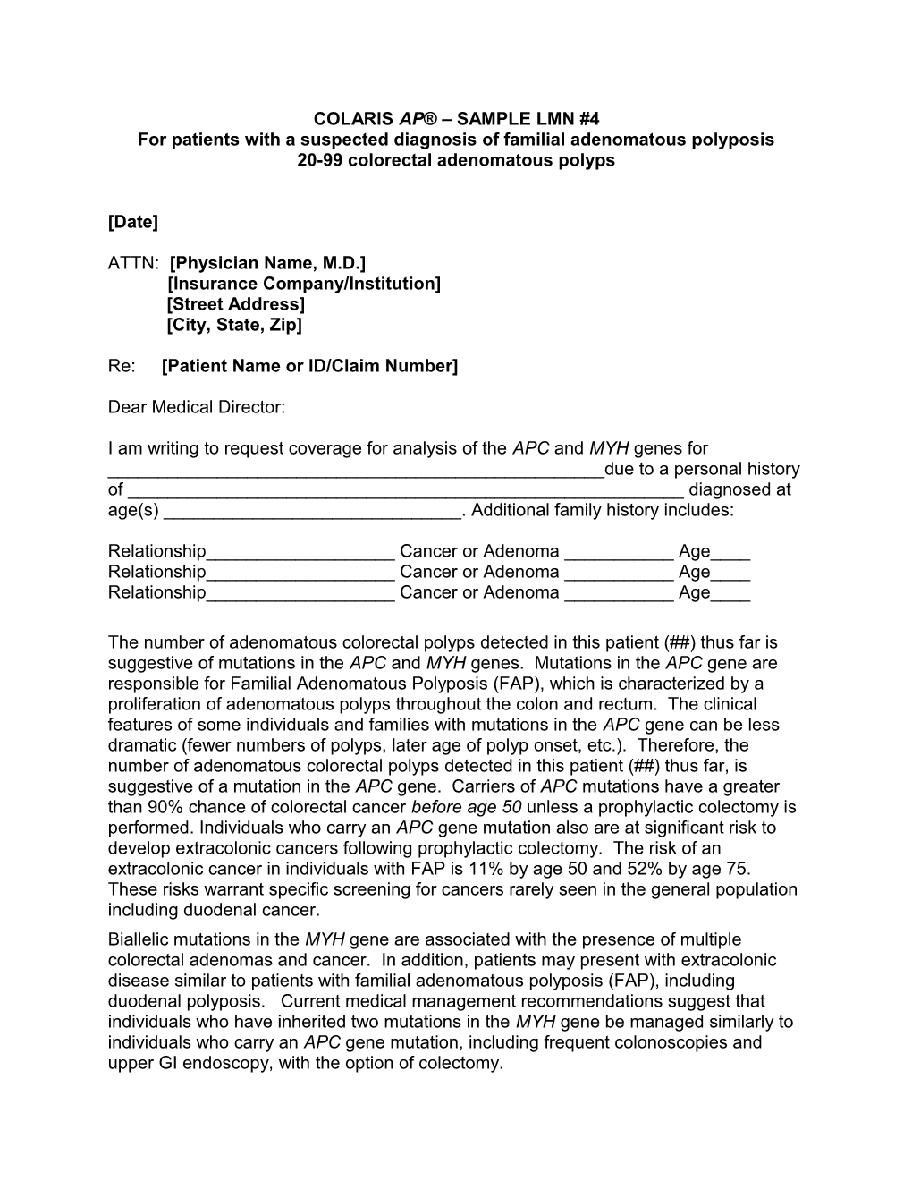 For Patients with a Suspected Diagnosis of Familial Adenomatous Polyposis