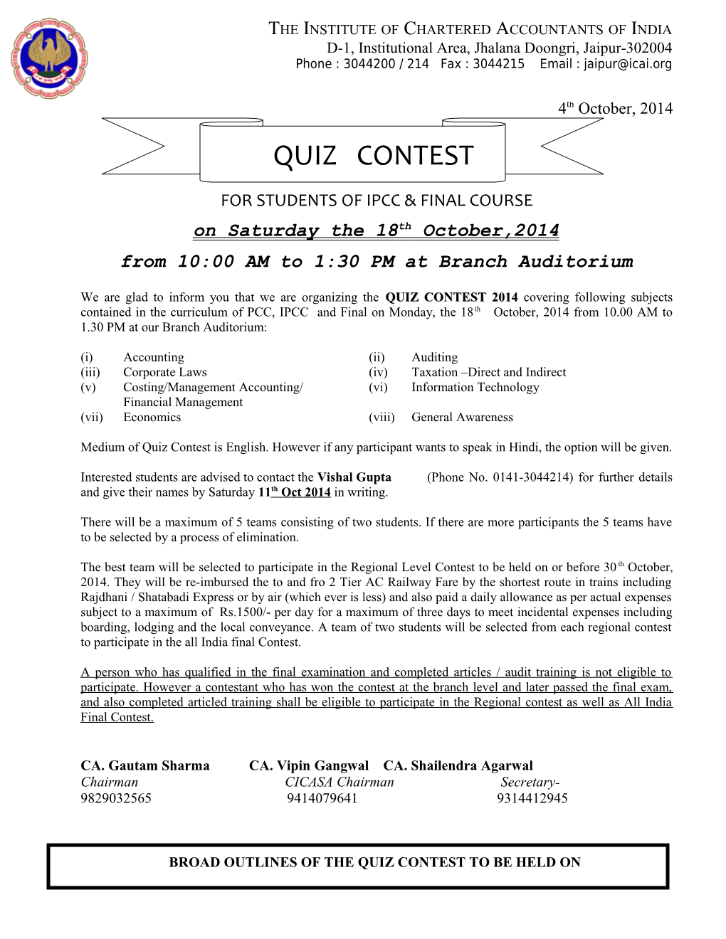We Are Glad to Inform You That We Are Organizing QUIZ CONTEST Covering Following Subject