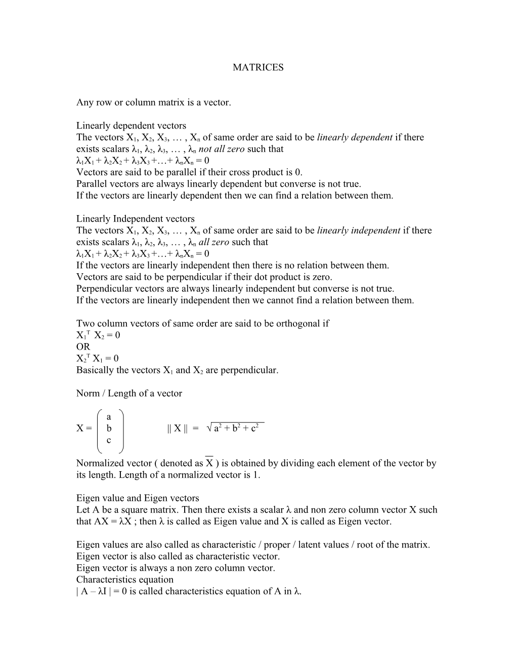 Any Row Or Column Matrix Is a Vector