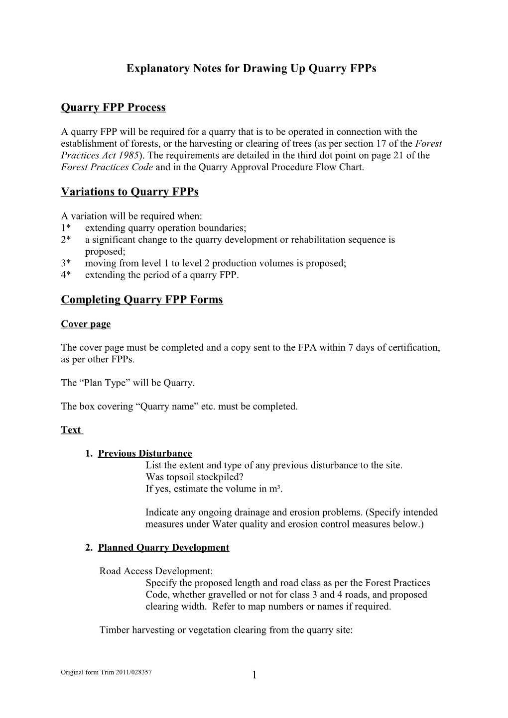 Explanatory Notes for Drawing up Quarry Fpps