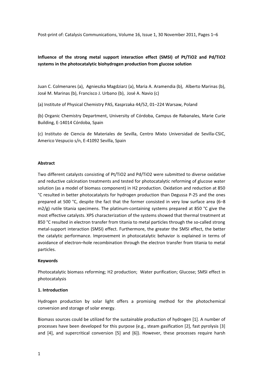 Post-Print Of: Catalysis Communications, Volume 16, Issue 1, 30 November 2011, Pages 1 6