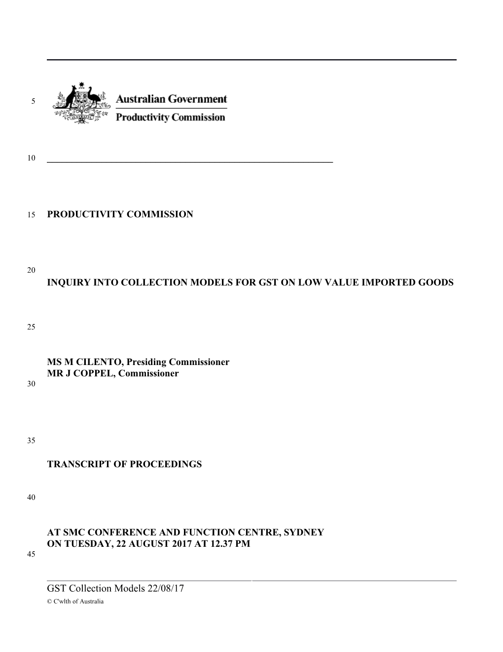 22 August 2017 - Sydney Public Hearing Transcript - Collection Models for GST on Low Value