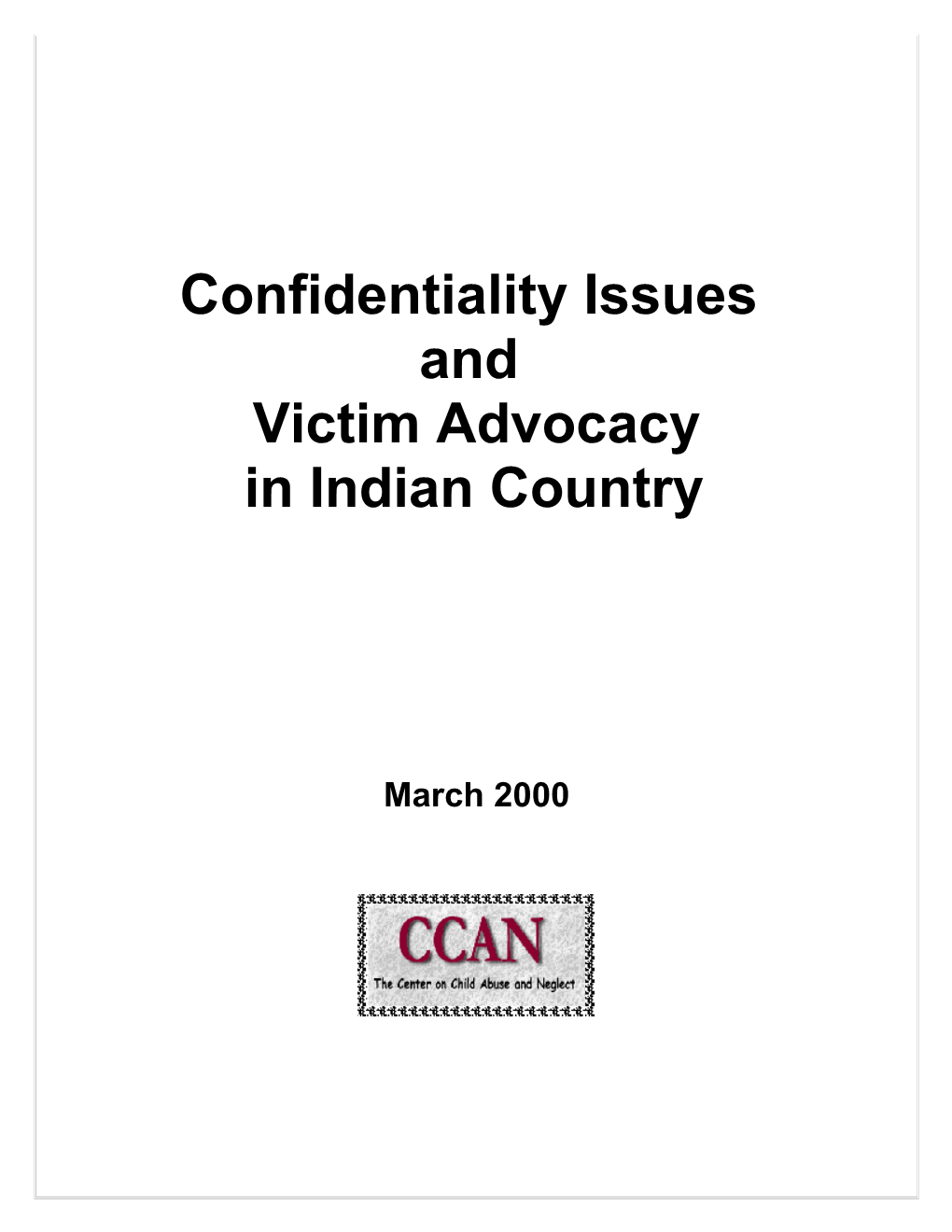 Confidentiality Issues