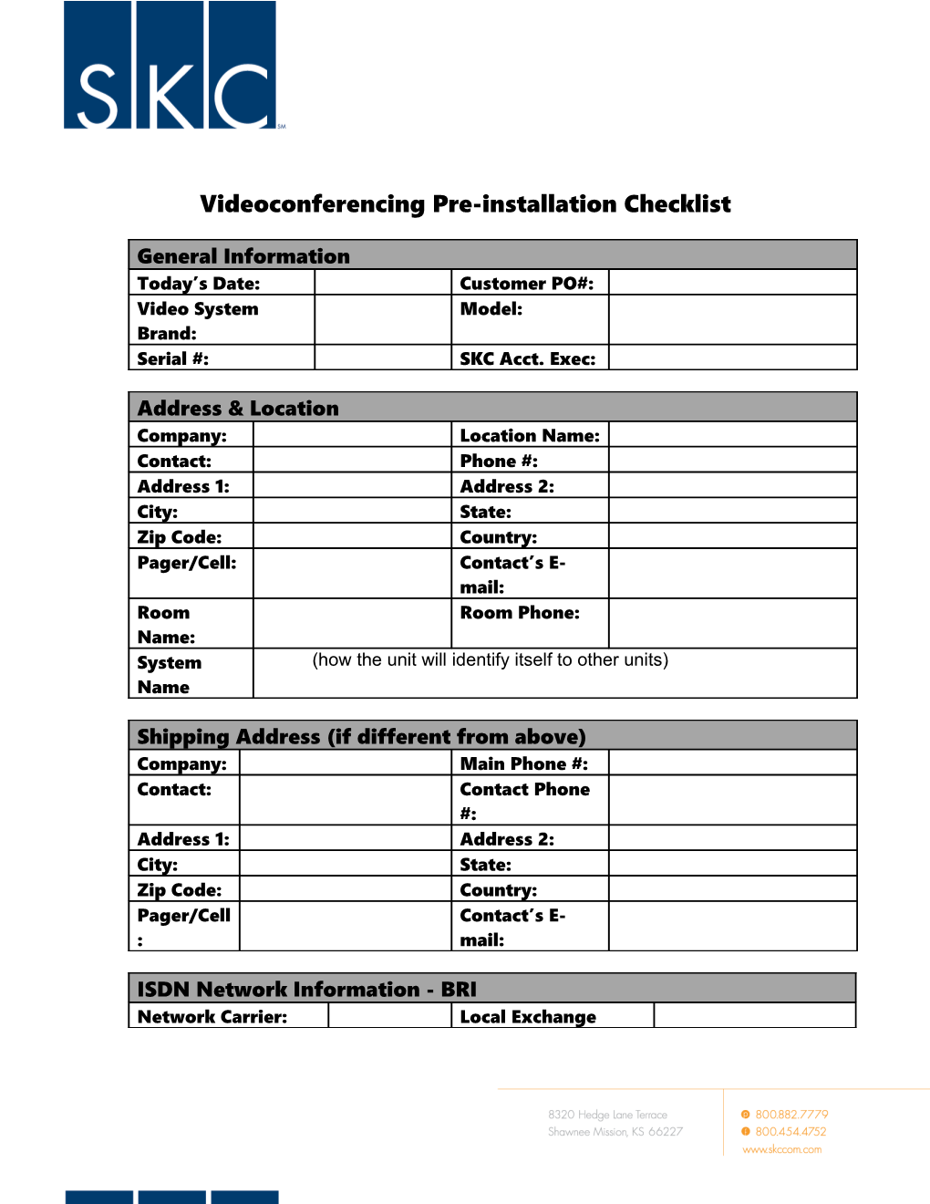 TANDBERG MPS Pre-Installation Checklist