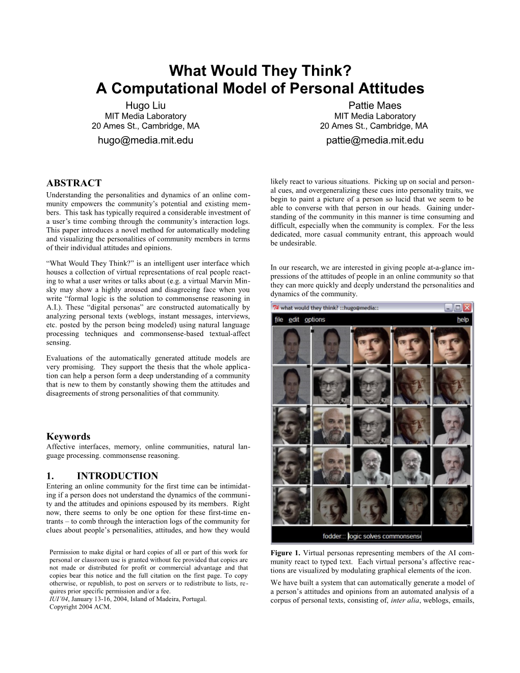 What Would They Think? a Computational Model of Attitudes