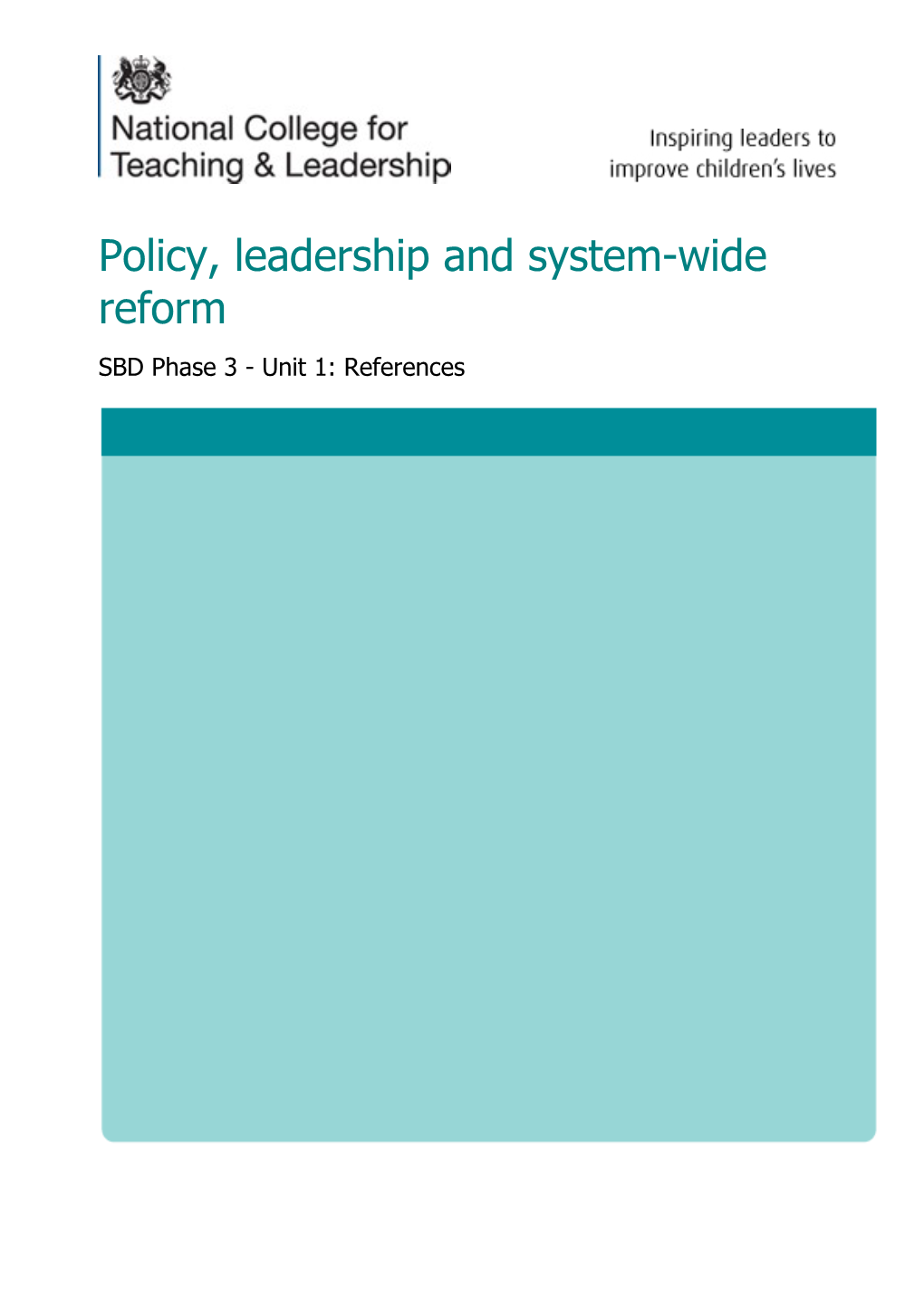 Policy, Leadership and System-Wide Reform