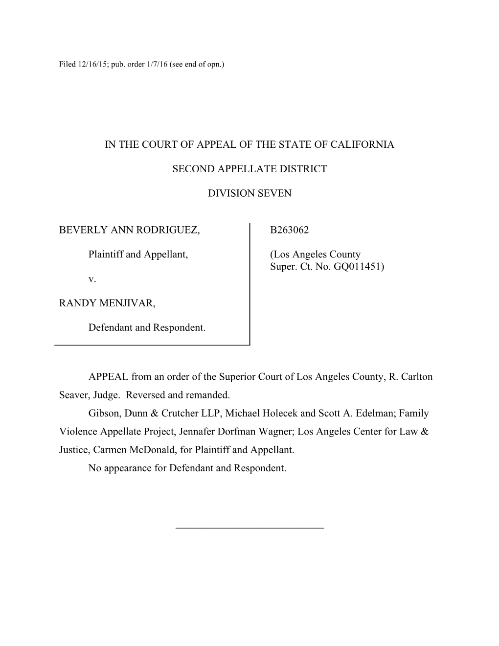 Filed 12/16/15; Pub. Order 1/7/16 (See End of Opn.)