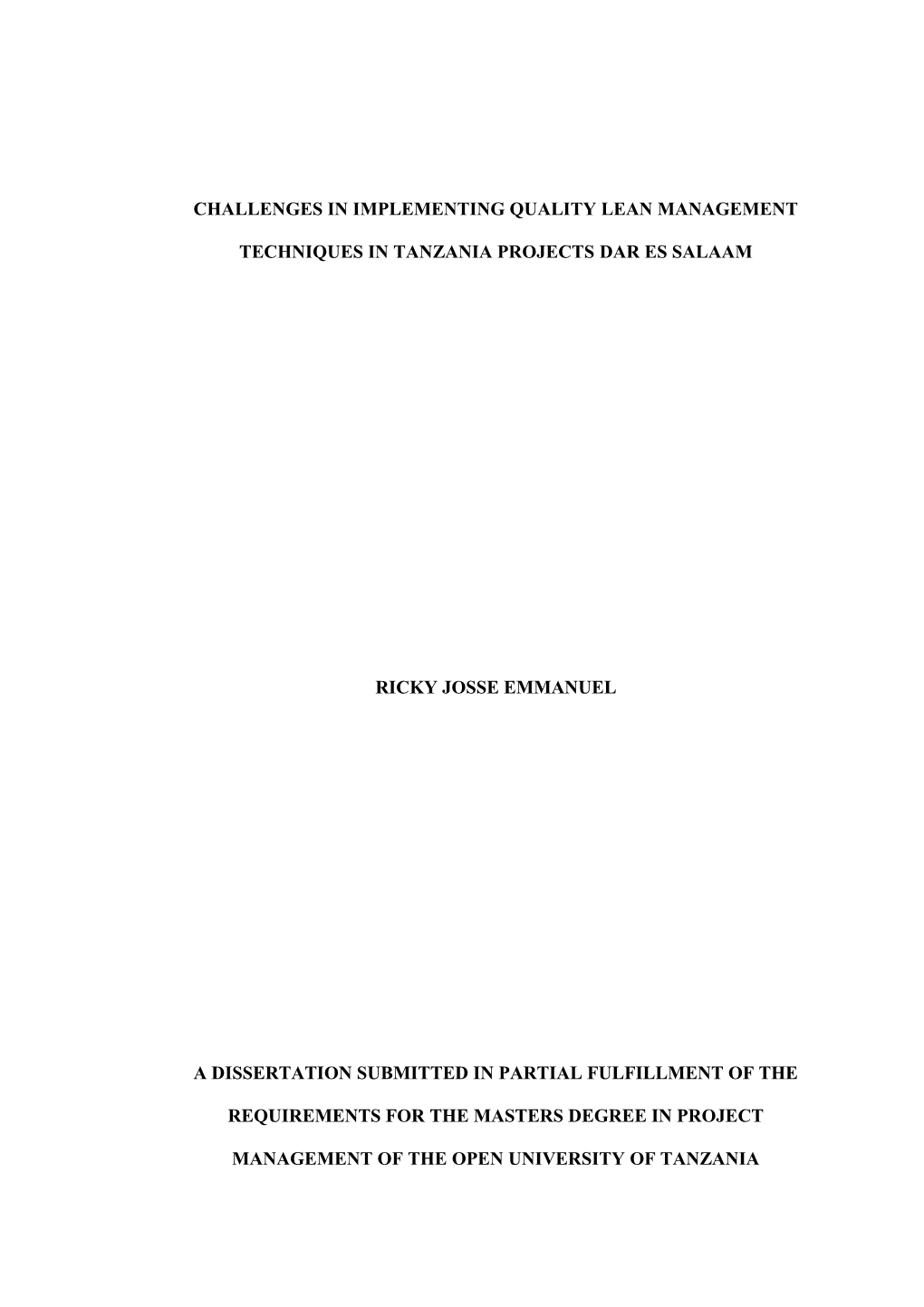 Challenges in Implementing Quality Lean Management Techniques in Tanzania Projects Dar