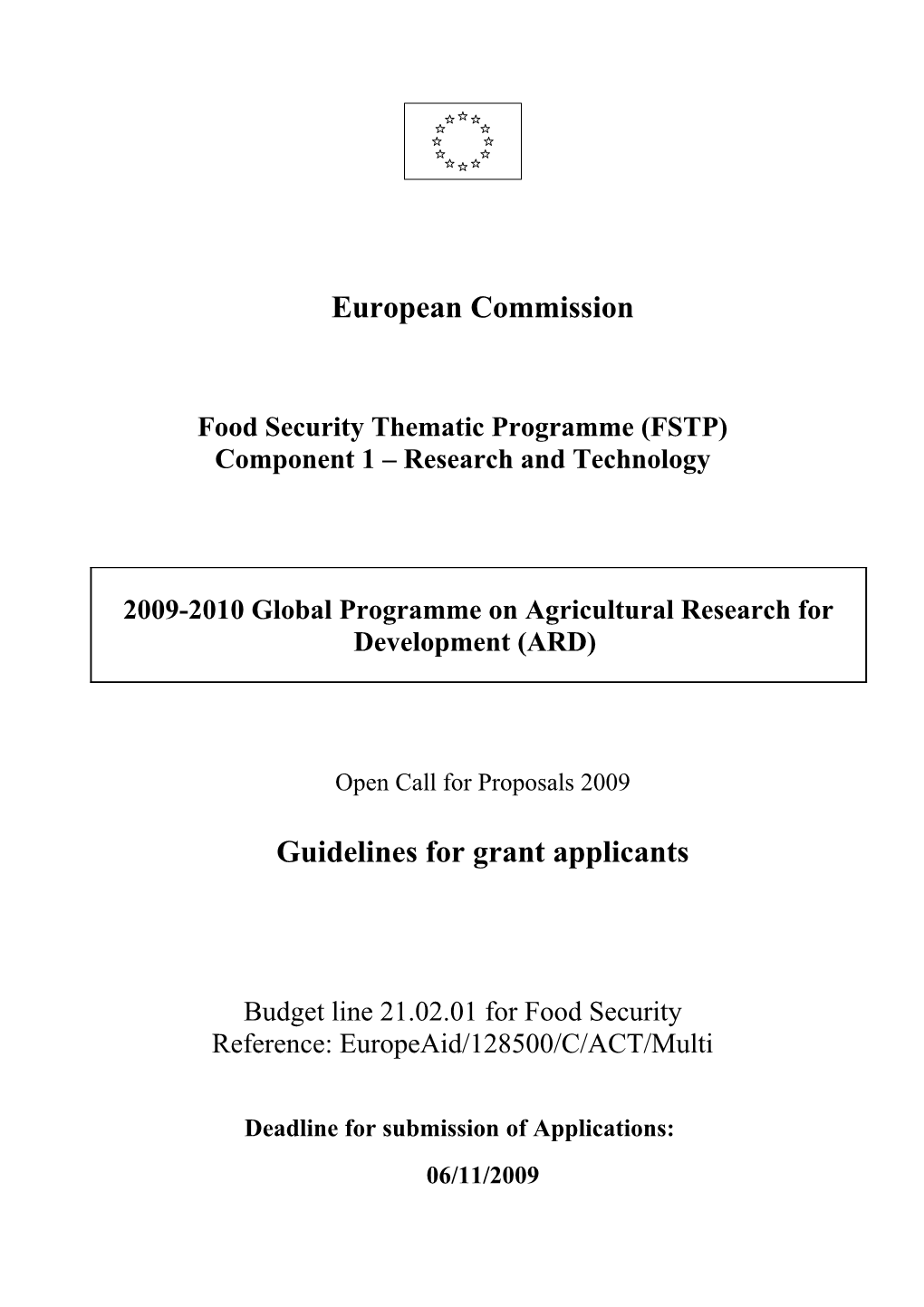 Call for Proposals 2009 - Europeaid/128500/C/ACT/Multi Guidelines for Applicants