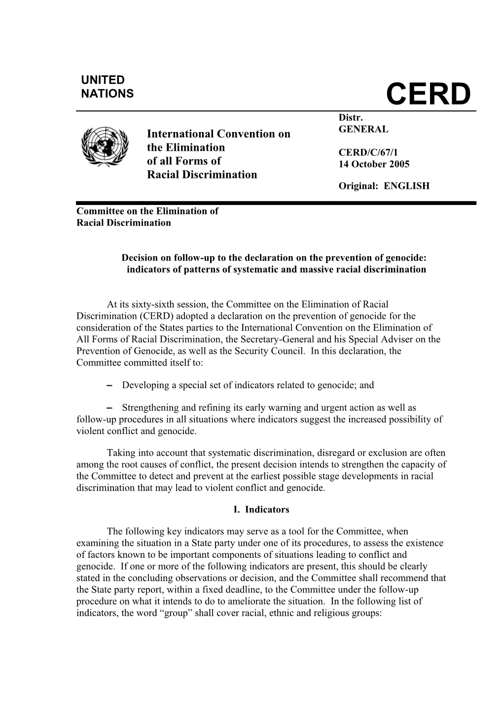 Decision on Follow up to the Declaration on the Prevention of Genocide: Indicators of Patterns