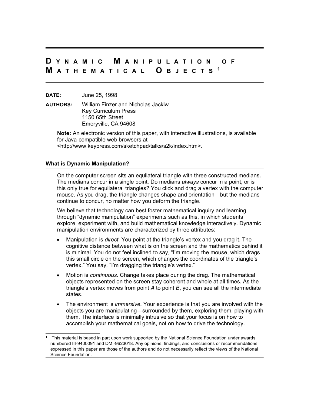 Dynamic Manipulation of Mathematical Objectsjune 25,1998