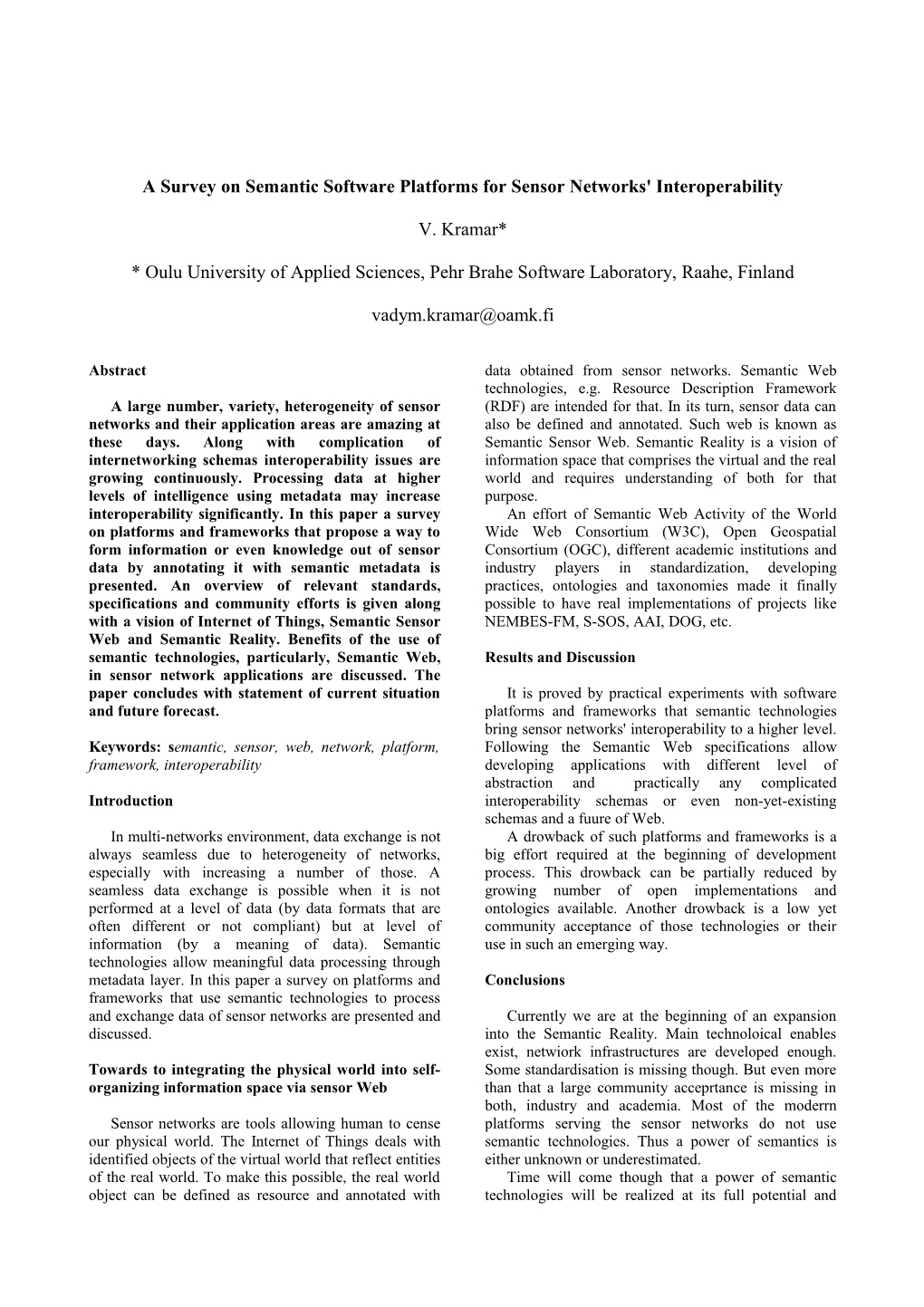 A Survey on Semantic Software Platforms for Sensor Networks' Interoperability